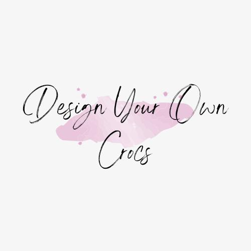 Design Your Own Crocs